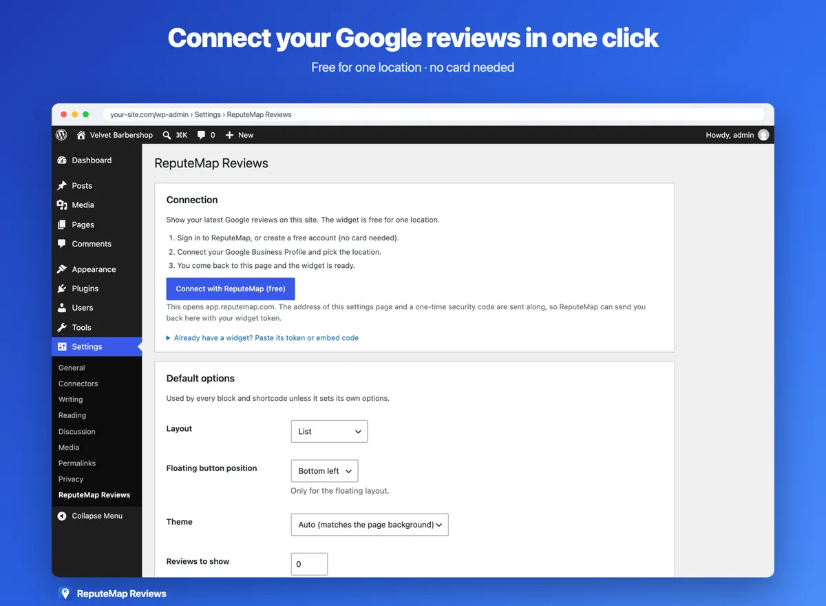 Settings → ReputeMap Reviews in the WordPress admin before connecting: the Connect with ReputeMap (free) button, the three steps it takes, the Already have a widget? Paste its token or embed code link, and the default options below