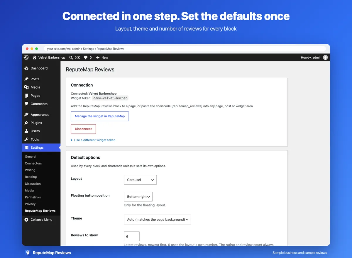 The plugin's settings page after connecting: Connected: Velvet Barbershop, the widget token, Manage the widget in ReputeMap and Disconnect buttons, and the default options with the Carousel layout and 6 reviews to show